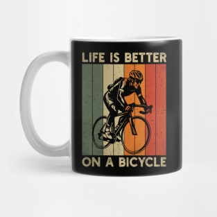 Life is better on a bicycle; bike; biking; cyclist; cycling; cyclist gift; bicycle lover; biker; gift for him; gift for husband; gift for dad; cyclist dad; gift; cycling lover; Mug